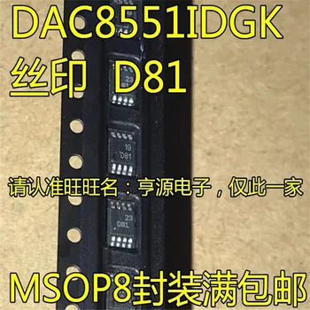 1-10 Шт. DAC8551IADGKR DAC8551IADGKT DAC8551IADGK DAC8551 D81 MSOP-8 DAC8551IDGKR DAC8551IDGK