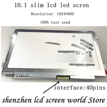 10,1-дюймовый тонкий ЖК-дисплей mtrix для ноутбука Asus Eee PC 1025CE со светодиодной панелью экрана m101nwt2 r3 B101AW06 V.1 N101LGE-L41 N101I6-L0D