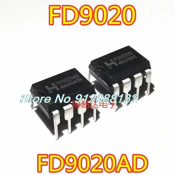 20 шт./лот FD9020 FD9020D микросхема DIP-8 FD9020AD