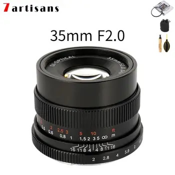 7artisans Объектив 35 мм f2.0 Prime для всех беззеркальных камер с электронным креплением a6300 A6500 a6600 NEX-C3 a7RIV NEX-6 A6100 A9 NEX-5