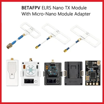 BETAFPV ELRS Nano TX модуль ELRS 2.4G Адаптер микро-нано модуля 915 МГц 868 МГц