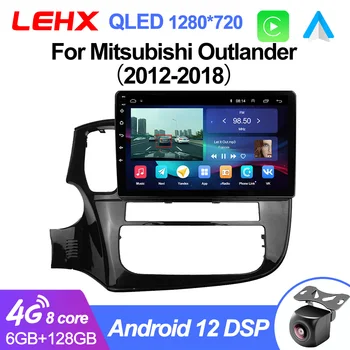 LEHX Pro 8-Ядерный Android 12 4G Мультимедийный Видеоплеер Навигация GPS Для Mitsubishi Outlander 3 GF0W GG0W 2012-2018 Автомагнитола