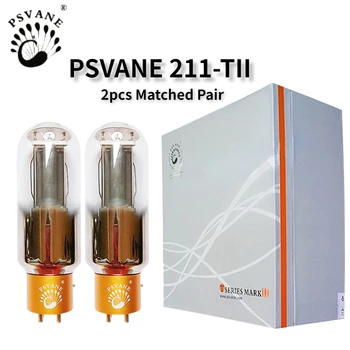 PSVANE Mark II 211 211-TII Вакуумный ламповый аудиоклапан HIFI для лампового усилителя Комплект самодельных, протестированных на заводе и подобранных Quad