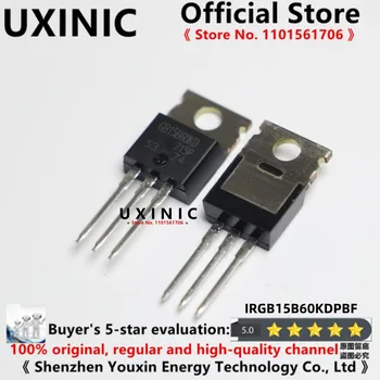 UXINIC 100% Новый Импортный Оригинальный IRGB15B60KDPBF IRGB15B60KD GB15B60KD До 220 MOS FET 600V 31A