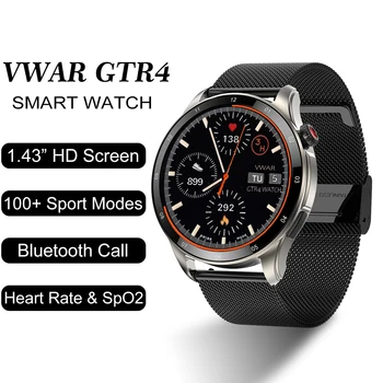 VWAR GTR4 Смарт-Часы Для Мужчин Bluetooth Вызов Сердечного Ритма Кровяное Давление GTR 4 Умные Часы 100 + Спортивных Режимов Часы для Xiaomi IOS