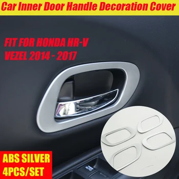 Наклейка для украшения внутренней дверной ручки автомобиля ABS Серебристого цвета для Honda HRV HR-V Vezel 2014 2015 2016 2017 Аксессуары для интерьера