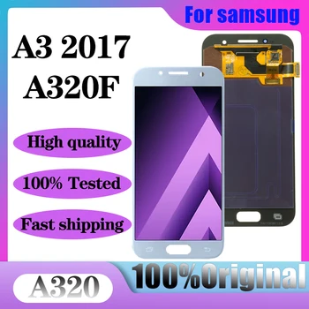 Оригинальный 4,7-Дюймовый Дисплей Для SAMSUNG Galaxy A3 2017 A320 A320F SM-A320F Замена ЖК-дисплея с сенсорным Экраном Digitizer В сборе