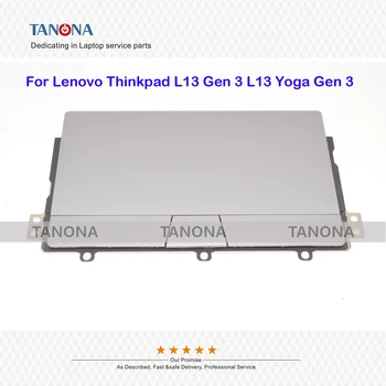 Оригинальный Новый 5M11B95915 5M11B95916 5M11B95917 5M11B95918 Gy Для Lenovo ThinkPad L13 Gen 3 L13 Yoga Gen 3 Тачпад Clickpad Трекпад