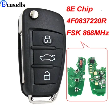 Флип Дистанционный Автомобильный Ключ 8E с Чипом FSK 868 МГц БРЕЛОК для Audi A6 A6L S6 Q7 2006 2007-2012 P/N: 4F0837220R